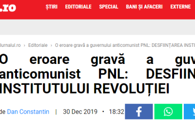 Jurnalul.ro / O eroare gravă a guvernului anticomunist PNL: DESFIINȚAREA INSTITUTULUI REVOLUȚIEI