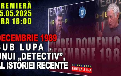 PROMO: DECEMBRIE 1989 SUB LUPA UNUI „DETECTIV” AL ISTORIEI RECENTE / PARTEA A II-A /