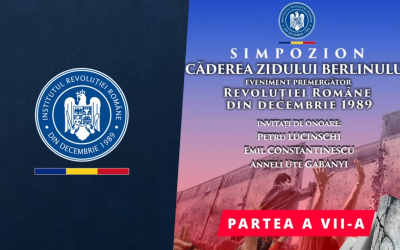 CĂDEREA ZIDULUI BERLINULUI, EVENIMENT PREMERGATOR REVOLUȚIEI ROMÂNE DIN DECEMBRIE 1989 / PARTEA A VII-A