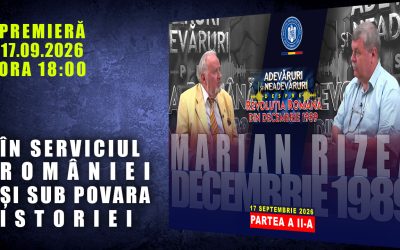 PROMO: ÎN SERVICIUL ROMÂNIEI ȘI SUB POVARA ISTORIEI / PARTEA A II-A